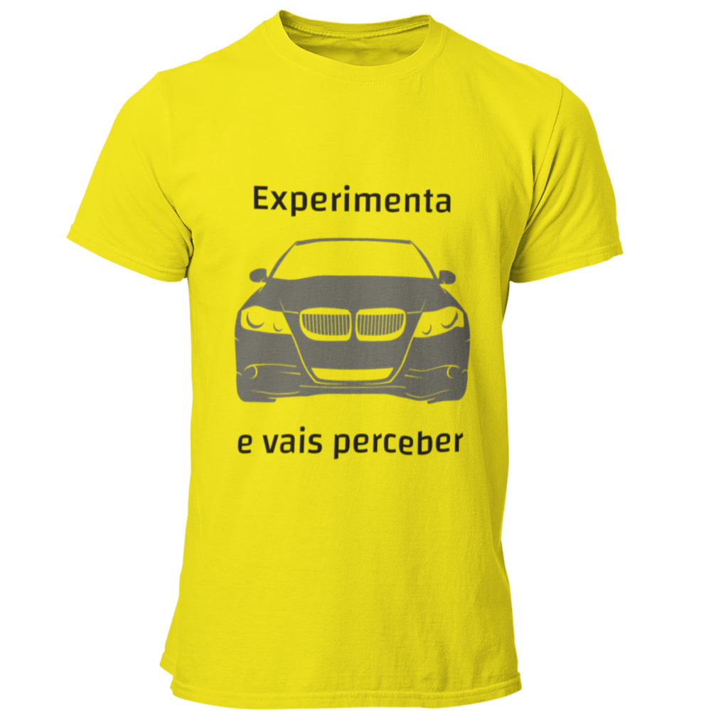 amarela Experimenta e Vais Perceber 3shirt